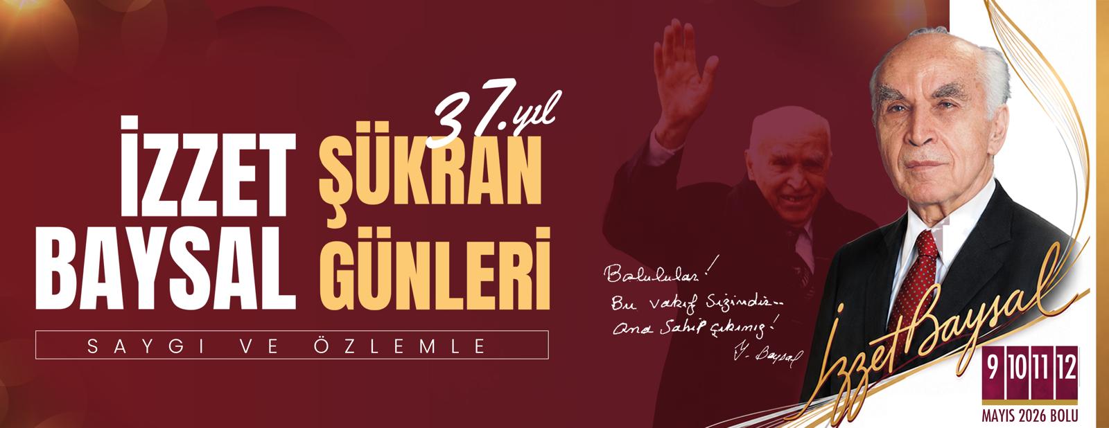 İzzet baysal Şükran Günleri